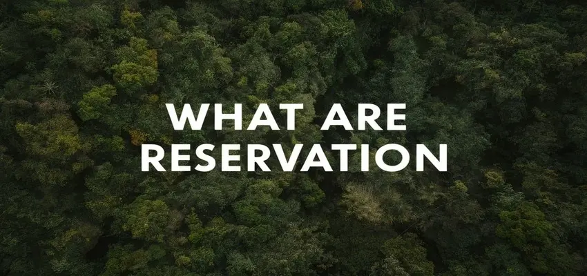 What are reservation types?