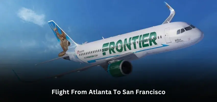 How Long is the Flight from Atlanta to San Francisco?