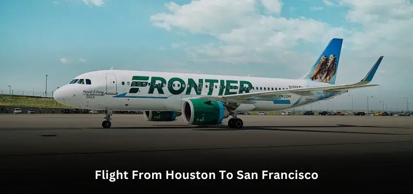 Flight From Houston To San Francisco.webp